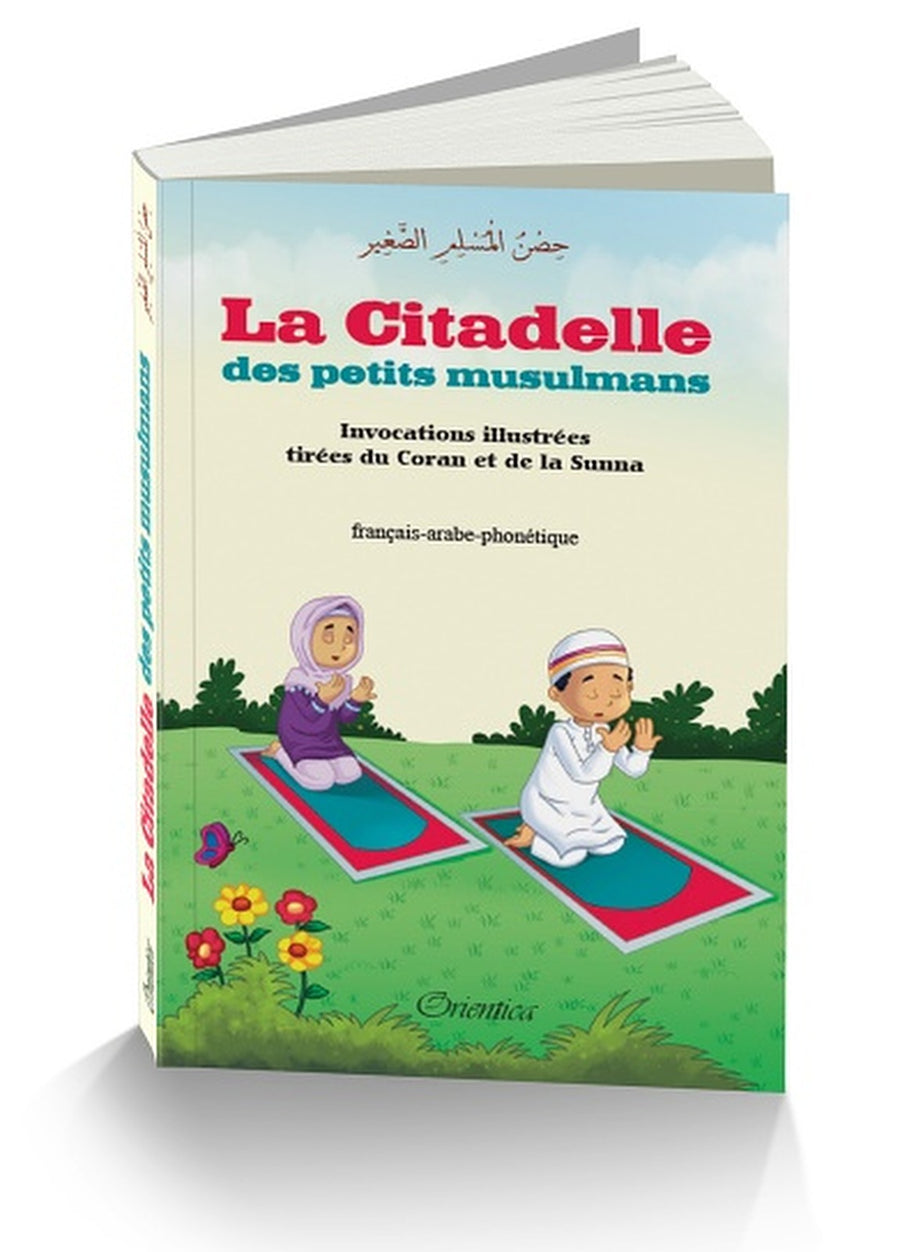 La Citadelle Des Petits Musulmans