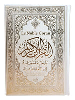 Le Noble Coran Bilingue (Français/Arabe) - Traduction du Sens des Versets - Blanc Doré