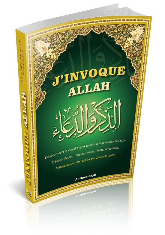 l'invocation et le rappel d'après les plus grands savants - mérites règles vertus - cheikh al-albânî