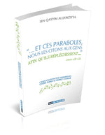 L'Explication Des Paraboles Citées Dans Le Noble Coran