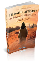 Le Mahdi Attendu (El-Mehdî Al-Muntadhar)