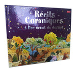 Récits Coraniques à Lire Avant De Dormir