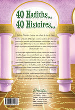 40 Hadiths... 40 Histoires... (Couverture Souple)