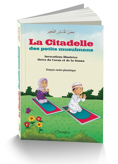 La Citadelle Des Petits Musulmans