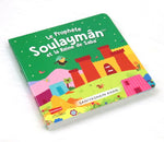 Le Prophète Soulaymân et la Reine de Saba (Livre avec pages cartonnées)