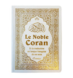 Le Noble Coran Et La Traduction En Langue Française De Ses Sens - Blanc Doré