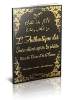 L'Authentique des Invocations après la prière (français - arabe - phonétique) - Noir doré