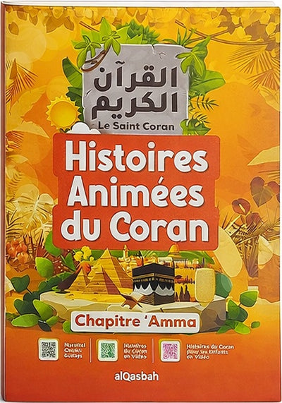 Le Saint Coran Chapitre Amma Français Arabe Phonétique Histoires Animées du Coran - Couverture Orange