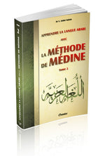 Apprendre La Langue Arabe Avec La Méthode De Médine - Tome 2