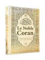 Le Noble Coran Bilingue (Français/Arabe) - Traduction du Sens des Versets - Blanc Doré