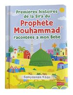 Premières Histoires De La Sîra Du Prophète Muhammad - Livre Pour Bébé Pages Cartonnées