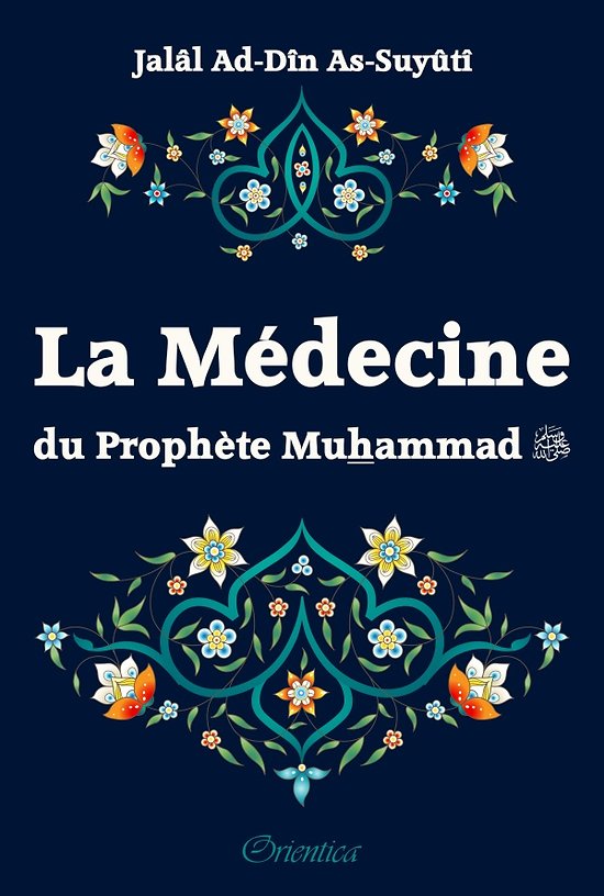 La médecine du Prophète Muhammad