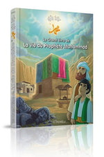 La vie du Prophète Muhammad